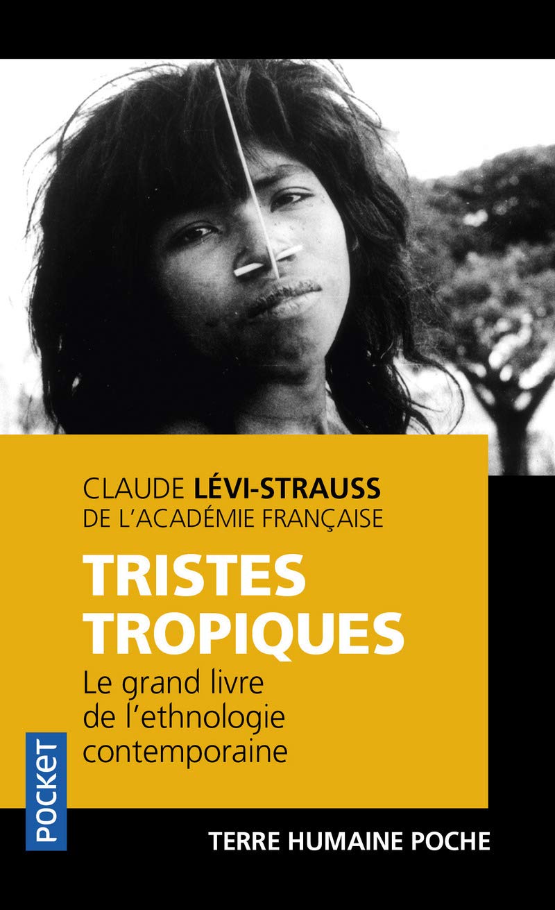 Book cover of Tristes tropiques by Claude Levi-Strauss Book cover of Tristes tropiques by Claude Levi-Strauss